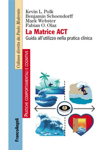 MATRICE ACT - GUIDA ALL\'UTILIZZO NELLA PRATICA CLINICA