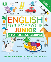 ENGLISH FOR EVERYONE JUNIOR - 5 PAROLE AL GIORNO