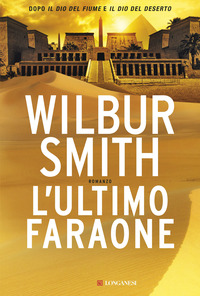 ULTIMO FARAONE di SMITH WILBUR