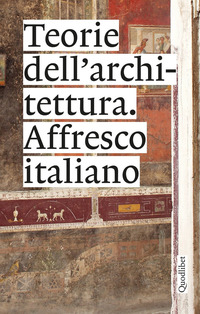 TEORIE DELL\'ARCHITETTURA - AFFRESCO ITALIANO