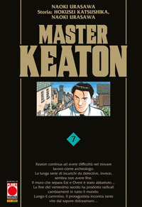 MASTER KEATON 7 di URASAWA NAOKI KATSUSHIKA HOKUS ZANZI E. (CUR.)