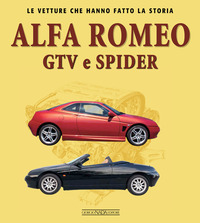 ALFA ROMEO GTV E SPIDER di SCELSA IVAN