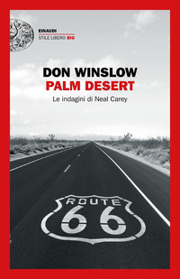 PALM DESERT di WINSLOW DON