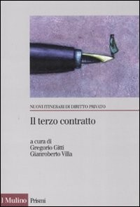 TERZO CONTRATTO - L\'ABUSO DI POTERE CONTRATTUALE NEI RAPPORTI TRA LE IMPRESE