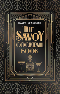 THE SAVOY COCKTAIL BOOK di CRADDOCK HARRY