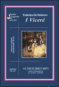 VICERE\' AUDIOLIBRO MP3 di DE ROBERTO FEDERICO