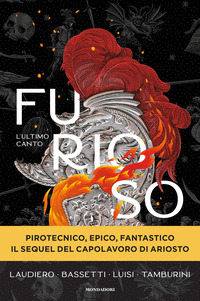 FURIOSO - L\'ULTIMO CANTO di LAUDIERO S. - BASSETTI C.