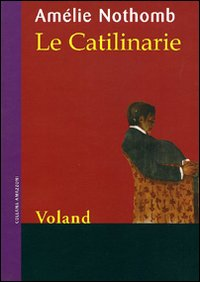 CATILINARIE di NOTHOMB AMELIE