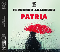 PATRIA - AUDIOLIBRO CD MP3 di ARAMBURU F. - AMORUSO V.