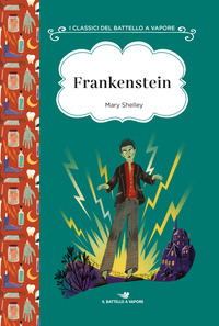 FRANKENSTEIN di SHELLEY MARY