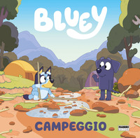 CAMPEGGIO - BLUEY