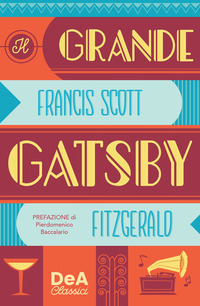 GRANDE GATSBY di FITZGERALD FRANCIS SCOTT