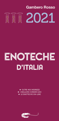 ENOTECHE D\'ITALIA 2021