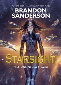 STARSIGHT - MISSIONE NELLO SPAZIO di SANDERSON BRANDON