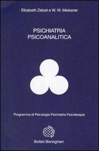 PSICHIATRIA PSICOANALITICA di ZETZEL-MEISSNER