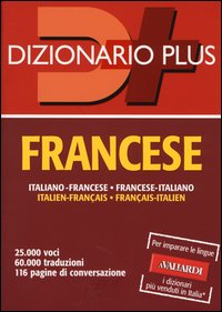 DIZIONARIO FRANCESE ITALIANO FRANCESE