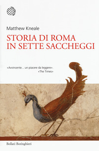STORIA DI ROMA IN SETTE SACCHEGGI di KNEALE MATTHEW