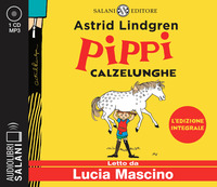 PIPPI CALZELUNGHE - AUDIOLIBRO CD MP3 di LINDGREN A. - MASCINO L.