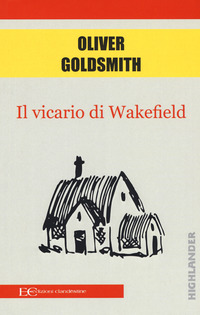 VICARIO DI WAKEFIELD di GOLDSMITH OLIVER