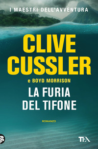 FURIA DEL TIFONE di CUSSLER C. - MORRISON B.