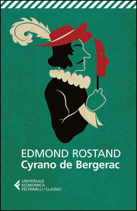 CYRANO DE BERGERAC di ROSTAND EDMOND
