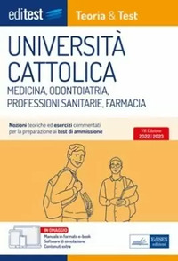UNIVERSITA\' CATTOLICA TEST AMMISSIONE MEDICINA, ODONTOIATRIA, PROFESSIONI SANITARIE E FARMACIA: ...