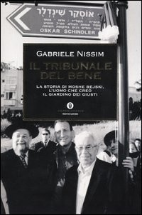 TRIBUNALE DEL BENE - LA STORIA DI MOSHE BEJSK di NISSIM GABRIELE