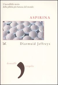 ASPIRINA di JEFFREYS DIARMUID