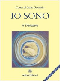 IO SONO IL DONATORE di CONTE DI SAINT GERMAIN