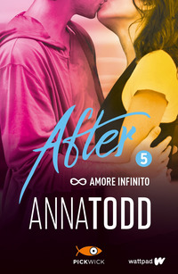 AFTER 5 AMORE INFINITO di TODD ANNA