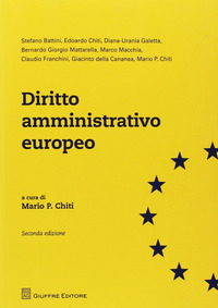DIRITTO AMMINISTRATIVO EUROPEO di CHITI MARIO P.