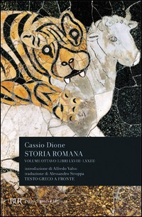 STORIA ROMANA 8 LIBRI 69-69 di DIONE CASSIO