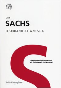 SORGENTI DELLA MUSICA di SACHS CURT