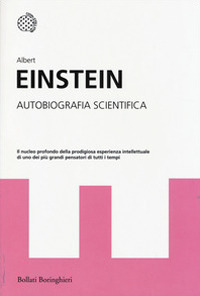 AUTOBIOGRAFIA SCIENTIFICA di EINSTEIN ALBERT