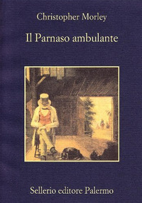 PARNASO AMBULANTE di MORLEY CHRISTOPHER