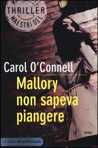 MALLORY NON SAPEVA PIANGERE di O\'CONNELL CAROL