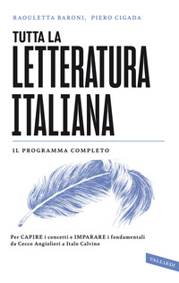 TUTTA LA LETTERATURA ITALIANA di BARONI R. - CIGADA P.