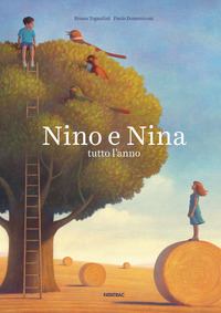 NINO E NINA TUTTO L\'ANNO di TOGNOLINI B. - DOMENICONI P.