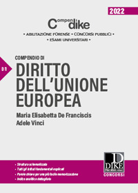 COMPENDIO DI DIRITTO DELL\'UNIONE EUROPEA di DE FRANCISCIS MARIA ELISABETTA