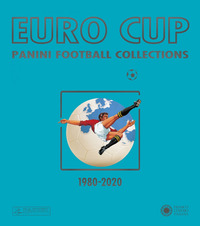 EURO CUP - PANINI FOOTBALL COLLECTIONS 1980 - 2020