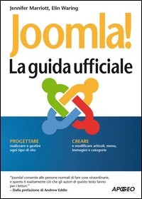 JOOMLA ! LA GUIDA UFFICIALE di MARRIOTTJ. - WARING E.