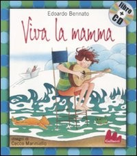 VIVA LA MAMMA + CD di BENNATO EDOARDO