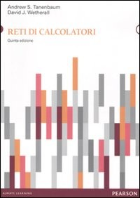 RETI DI CALCOLATORI 5/ED. di WETHERALL-GAITO-MAGGIORINI