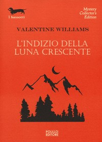 INDIZIO DELLA LUNA CRESCENTE di WILLIAMS VALENTINE