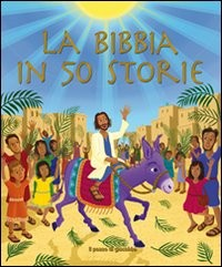 BIBBIA IN 50 STORIE