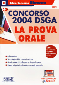 CONCORSO 2004 DSGA LA PROVA ORALE