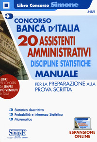 CONCORSO BANCA D\'ITALIA 20 ASSISTENTI AMMINISTRATIVI DISCIPLINE STATISTICHE