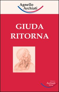 GIUDA RITORNA