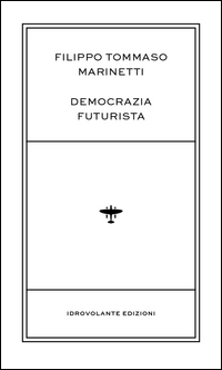 DEMOCRAZIA FUTURISTA