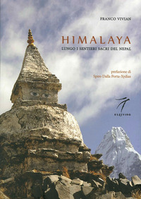 HIMALAYA - LUNGO I SENTIERI SACRI DEL NEPAL